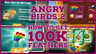 Angry Birds 2 How to Get 100,000 Feathers! Mighty Eagle Shop