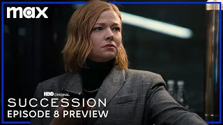 Episode 8 Preview | Succession | Max