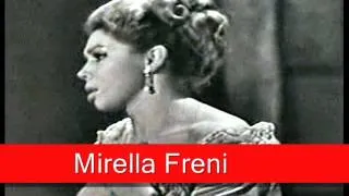 Mirella Freni: Bellini - I Puritani, 'O rendetemi la speme... Qui la voce... Vien, diletto'