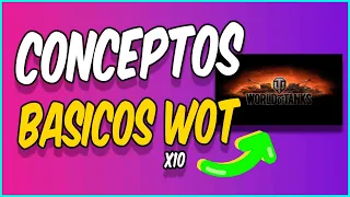 10 CONCEPTOS BASICOS DE World of Tanks Tips sir8j