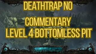 Deathtrap No Commentary Full Level 4 Bottomless Pit