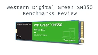 Western Digital Green SN350 1TB Benchmarks Review WDS100T3G0C