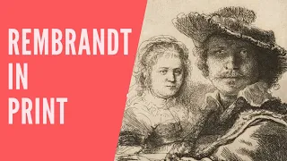 Rembrandt in Print exhibition