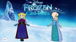 Frozen (2013) Cast Video (My Style)