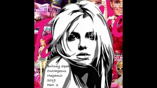 Britney Spears Outrageous Megamix Part 2 #dj #nonstop #remix #medley #megamix
