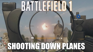 Battlefield 1 - Shooting down planes - Artillery truck