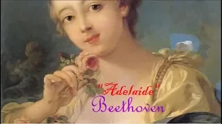 Beethoven, Adelaide, Fritz Wunderlich  •*¨`*•.♫❤