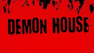 Demon House (Zak Bagans) - TRAILER