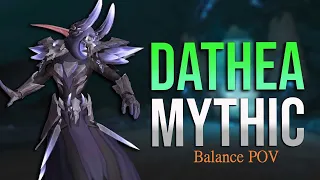 Last Ditch Effort Vs Mythic Dathea Balance Druid POV