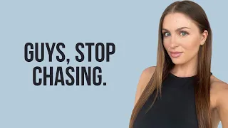 4 Reasons You Need To STOP Chasing Her (YOU'RE WASTING YOUR TIME!) | Courtney Ryan