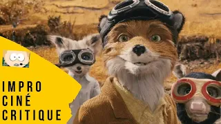 Impro Ciné Critique #2163 : Fantastic Mr. Fox (2009)