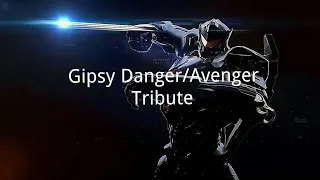 Pacific Rim Gipsy Danger/Avenger Tribute