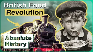 How Did Trains Transform What We Eat? | Full Steam Ahead EP3 | Absolute History