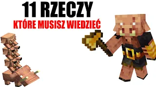 11 RZECZY KTÓRE MUSISZ WIEDZIEĆ O PIGLINIE W MINECRAFT