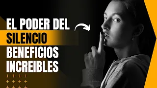 ¿Cuáles son los beneficios de ser una PERSONA SILENCIOSA?. El Poder del SILENCIO.