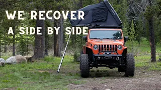 Jeep Camping/Overlanding we recover a side by side