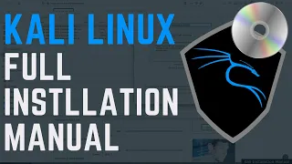 Kali Linux: Full Installation Manual - Ethical Hacking