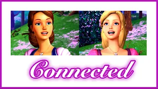 Barbie - Connected | Lyrics | Barbie & The Diamond Castle (2008)