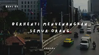 Teman Cerita Eps. 85 - Berhenti menyenangkan semua orang