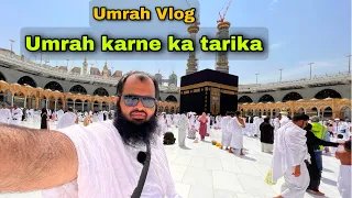 Umrah karne ka tarika | Umrah vlog | Umrah 2022