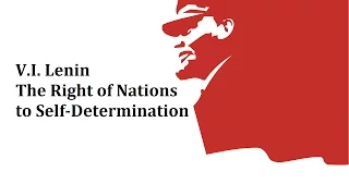 V.I. Lenin - 1914 - The Right of Nations to Self- Determination