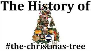 The History of #The-Christmas-Tree