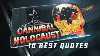 Cannibal Holocaust 1980 - 10 Best Quotes