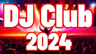 DJ CLUB 2024 🔥 Mashups & EDM Remixes Of Popular Songs 🔥 DJ Remix & Club Music Mix