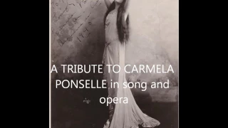 CARMELA PONSELLE (1887-1977) a tribute with live b'casts