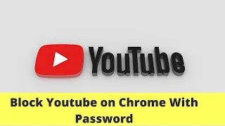 How To Block Youtube on Chrome (2023)