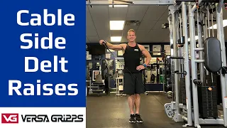 Cable Side Delt Raises with Versa Gripps