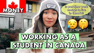The Truth About Working In Canada | For International Students
