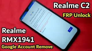 Realme C2 FRP Bypass | Realme C2 (RMX1941) Google Account Remove Without Pc 2021 100% Working |