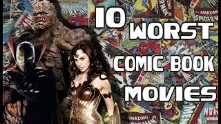 Top 10 Worst Comic Book Movies