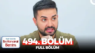 En Hamarat Benim 494. Bölüm