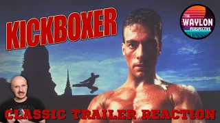 "Kickboxer" [1989] | CLASSIC TRAILER REACTION