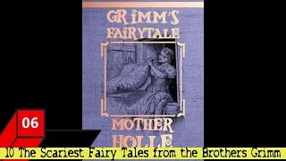 10 The Scariest Fairy Tales from the Brothers Grimm