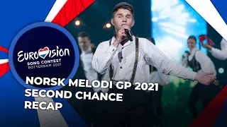 Norsk Melodi Grand Prix 2021 (Norway) | Second Chance | RECAP