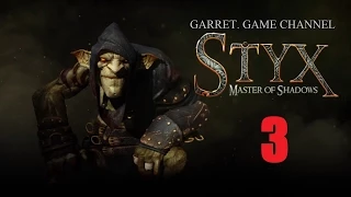 Styx - Master of Shadow. 3 серия. Старый друг.