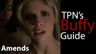 Amends • S03E10 • TPN's Buffy Guide