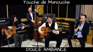 Touche de Manouche - Douce Ambiance (feat. Denis Shushkov)