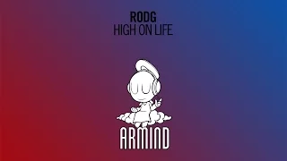 Rodg - High On Life (Extended Mix)