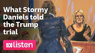 What Stormy Daniels told the Trump trial | ABC News Daily podcast