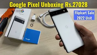 Google Pixel 6a Unboxing Flipkart Sale 2022 Unit at Rs 27028 | Smartphone Deal