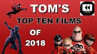 Tom's Top Ten Films of 2018