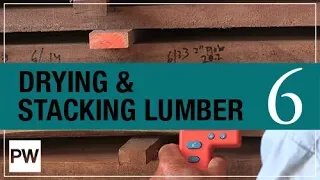 Milling Your Own Lumber - Part 6: Drying & Stacking Lumber