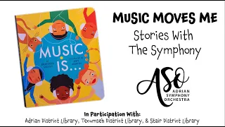 Music Moves Me - Stories with the Symphony