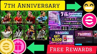 eFootball 2024 7th Anniversary Campaign Free Rewards, Coins & FreeEpics All Updates🤩💥