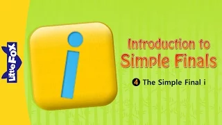 Introduction to Simple Finals 4: The Simple Final i | Chinese Pinyin | Chinese | By Little Fox