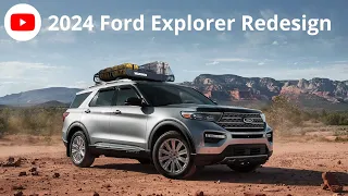 2024 Ford Explorer Redesign